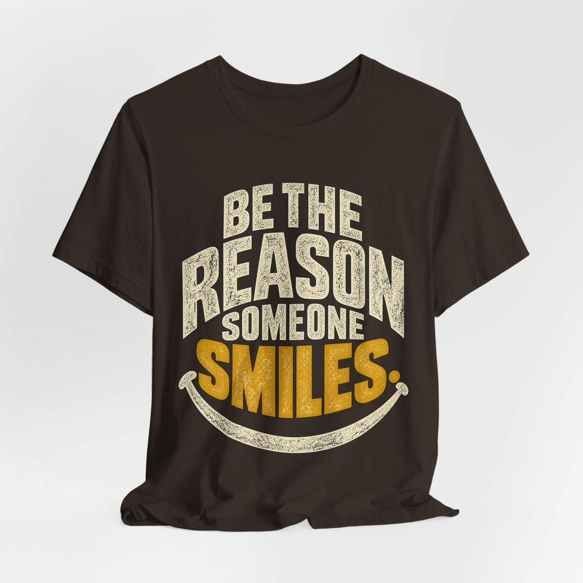 Be the Reason Someone Smiles Shirt — Vintage Kindness Graphic Tee