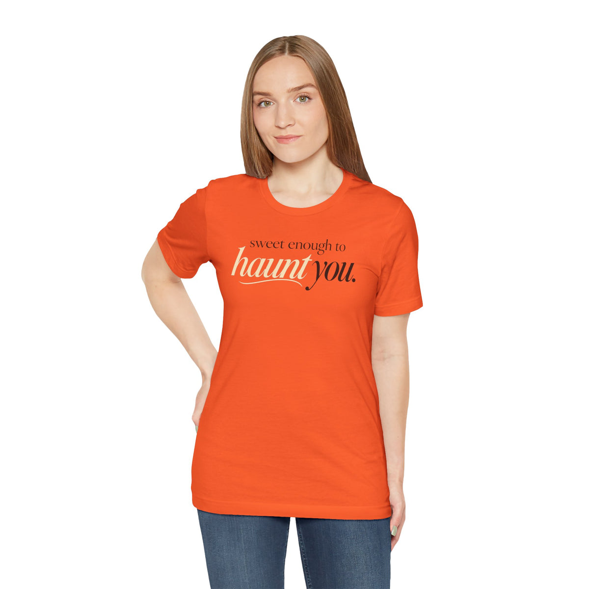 Sweet Enough to Haunt You Shirt — Halloween Graphic Tee | Spooky Season T-Shirt | Orange Halloween Shirt | Fall Graphic Tee