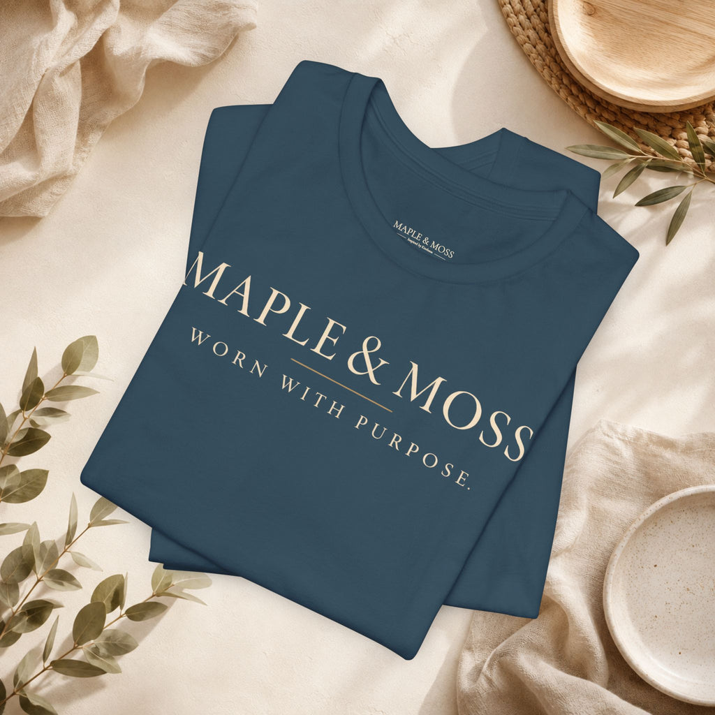 Maple & Moss Shirt | Worn With Purpose Minimalist Inspirational Tee | Unisex Graphic T-Shirt