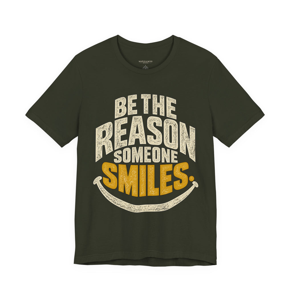 Be the Reason Someone Smiles Shirt — Vintage Kindness Graphic Tee