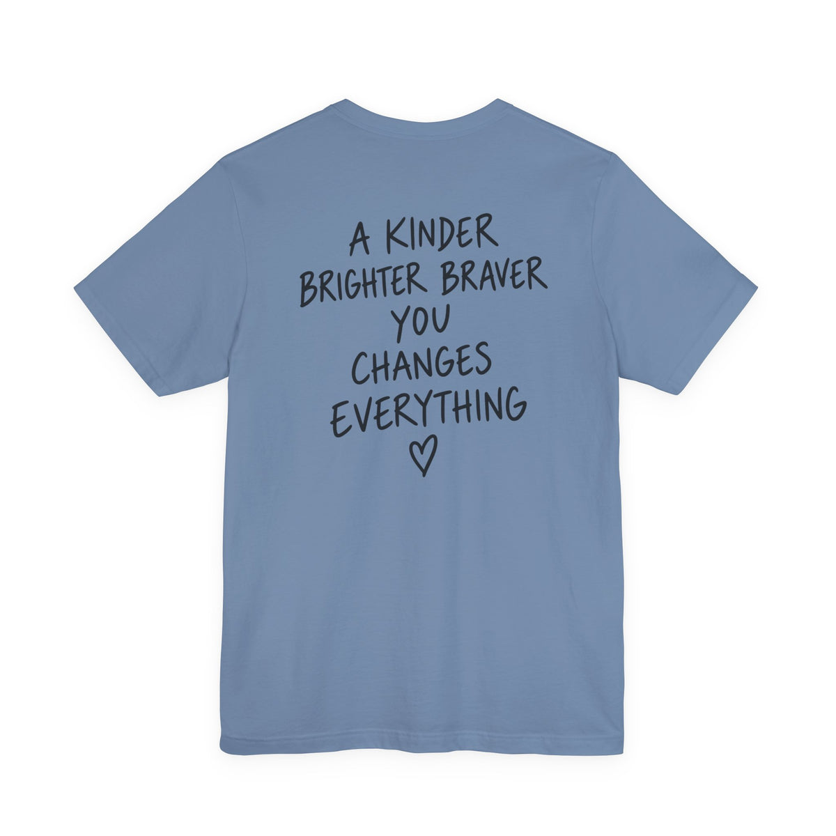You Really Matter Shirt | Front and Back Graphic Tee | Positive Message T-Shirt | Inspirational Encouragement Shirt | Meaningful Gift