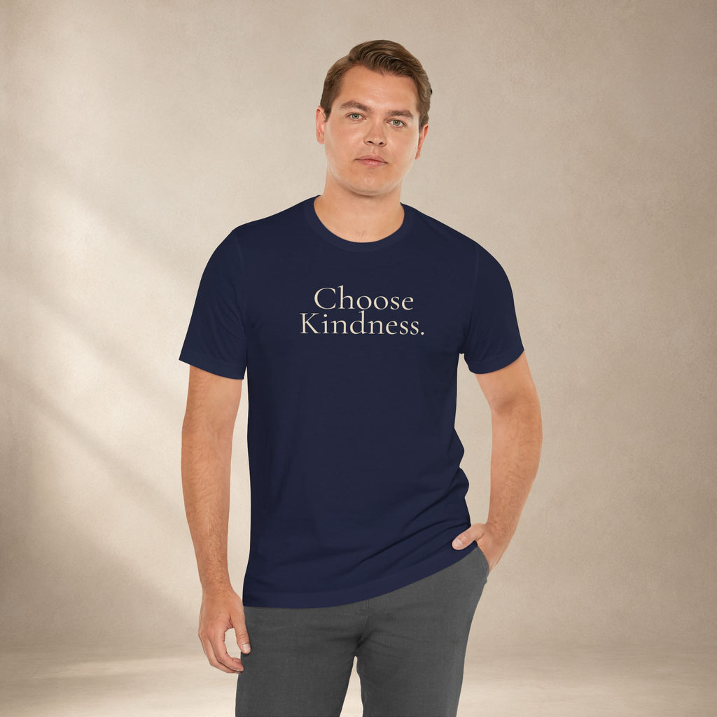 Choose Kindness Tee | Positive Message T-Shirt