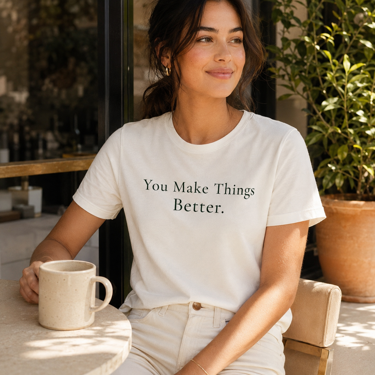 You Make Things Better Tee | Encouragement T-Shirt