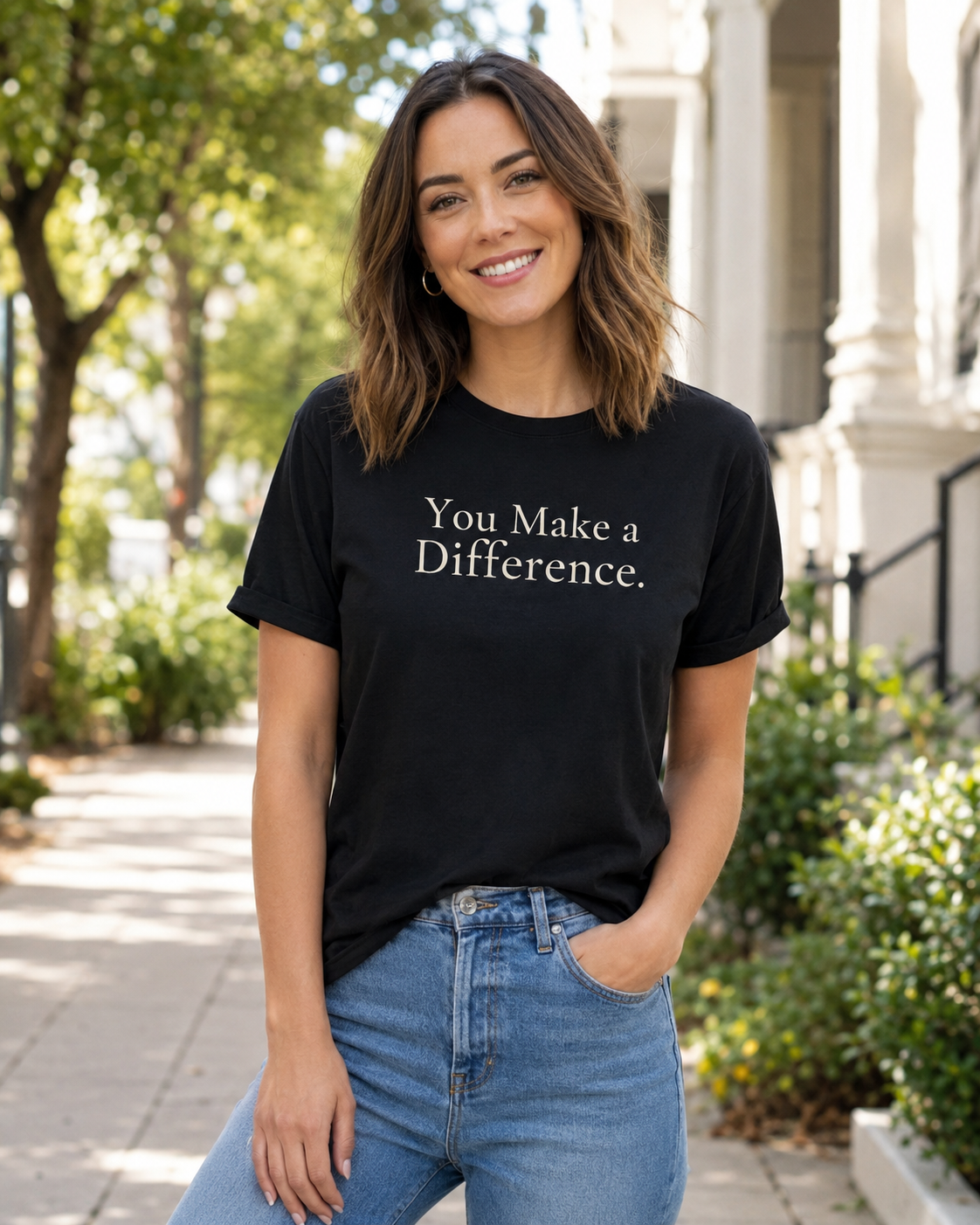 You Make a Difference Tee | Encouragement T-Shirt