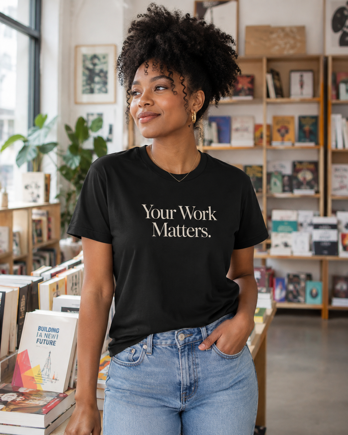 Your Work Matters Tee | Encouragement T-Shirt