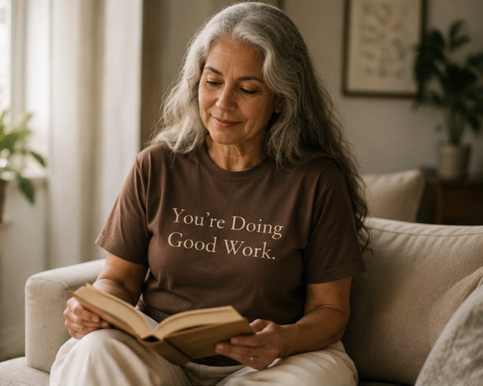You're Doing Good Work.