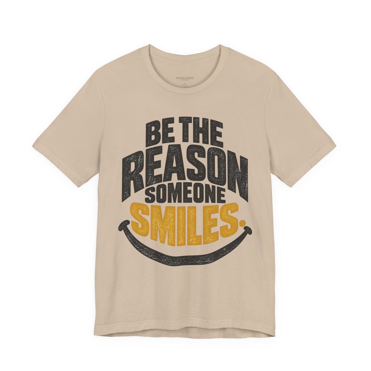 Be the Reason Someone Smiles Shirt — Vintage Kindness Graphic Tee
