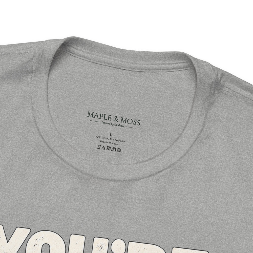 You’re Doing Good Work Shirt — Vintage Motivational Graphic Tee, Positive Encouragement Shirt, Inspirational Gift
