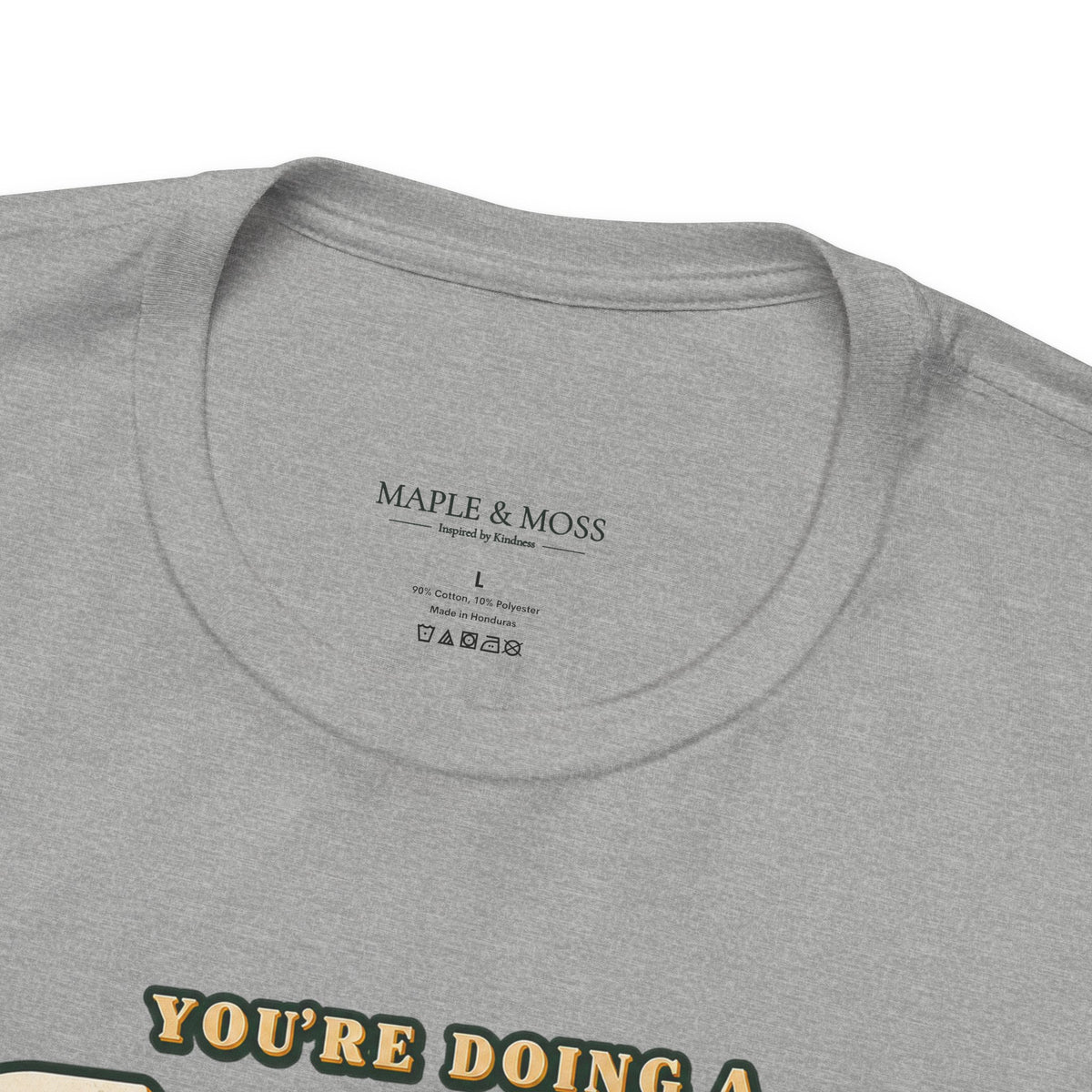 You’re Doing a Good Job Shirt — Vintage Encouragement Graphic Tee