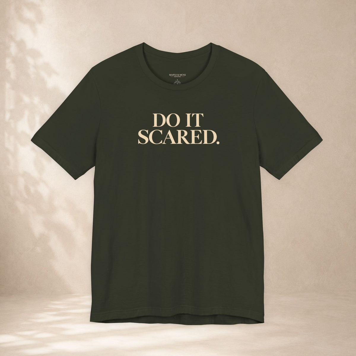 Do It Scared Shirt | Motivational Graphic Tee | Inspirational Quote T-Shirt