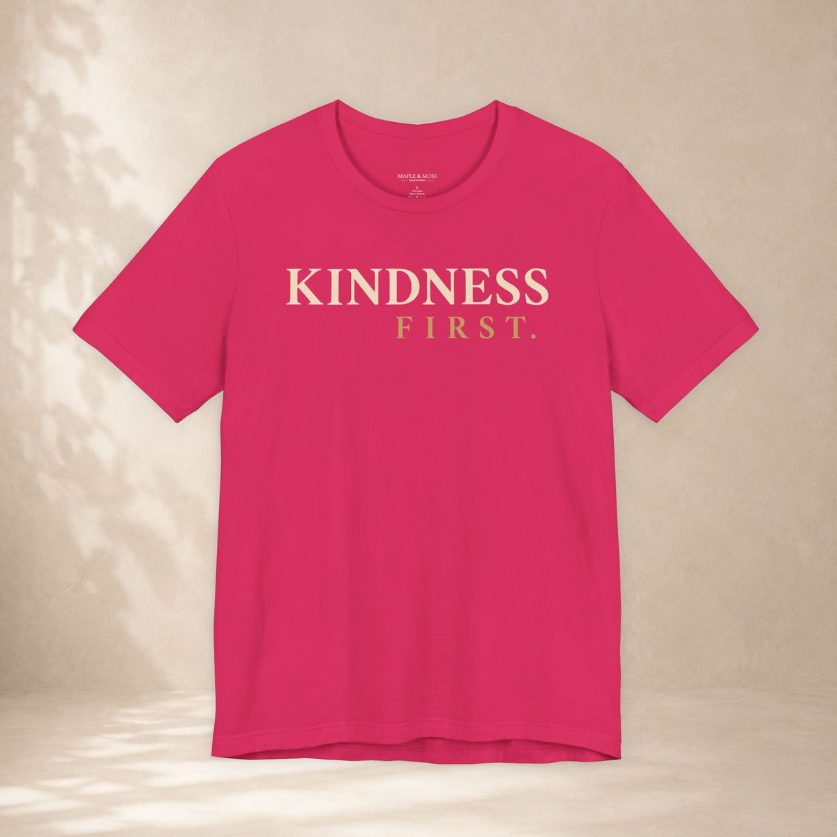 Kindness First Shirt | Minimalist Inspirational Kindness Tee | Positive Message T-Shirt