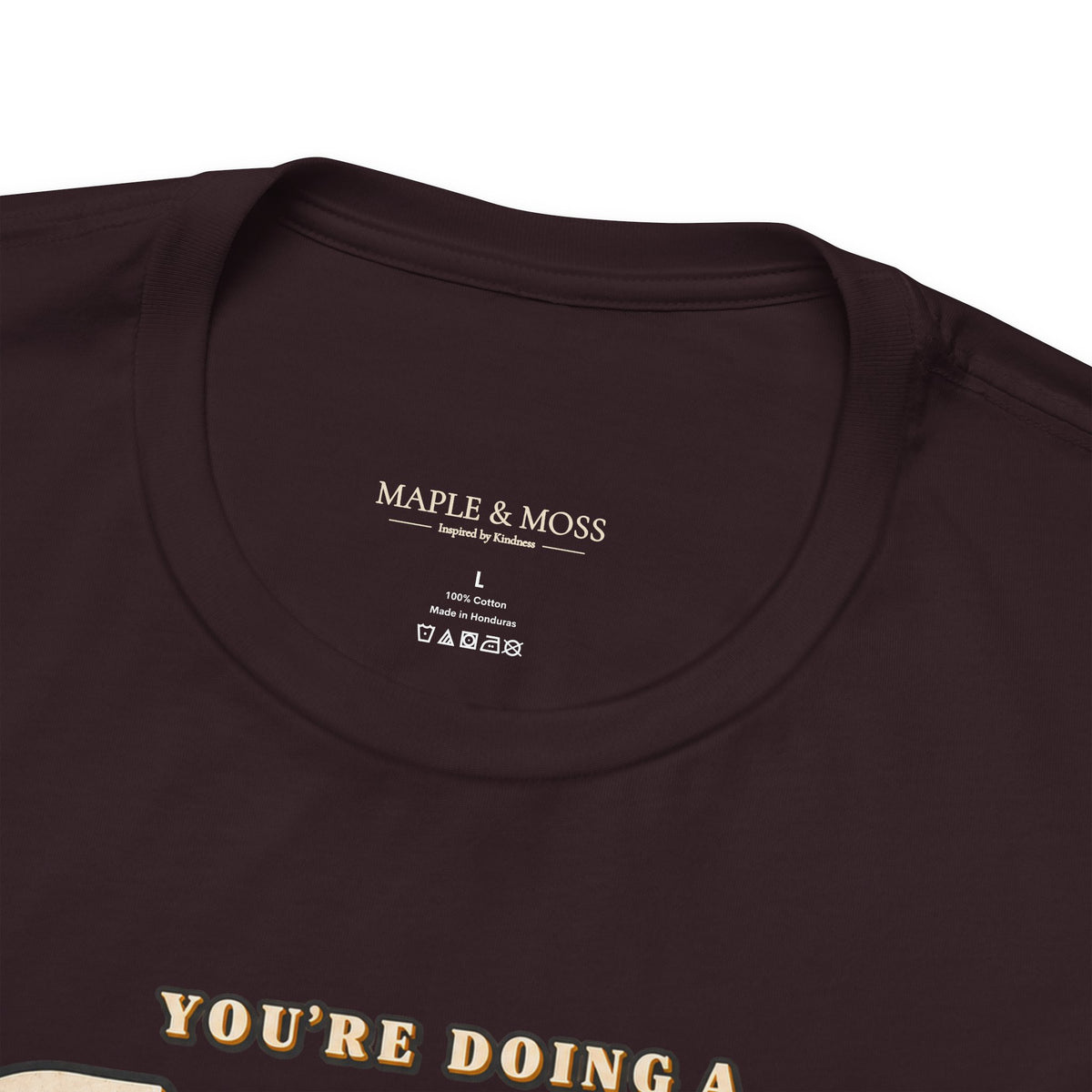 You’re Doing a Good Job Shirt — Vintage Encouragement Graphic Tee
