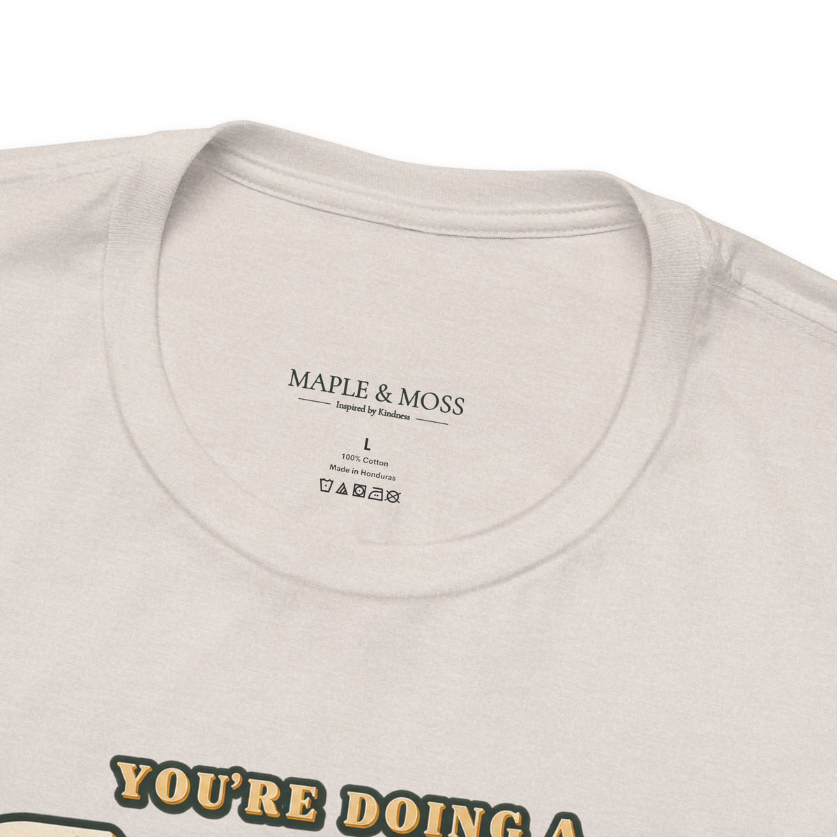 You’re Doing a Good Job Shirt — Vintage Encouragement Graphic Tee