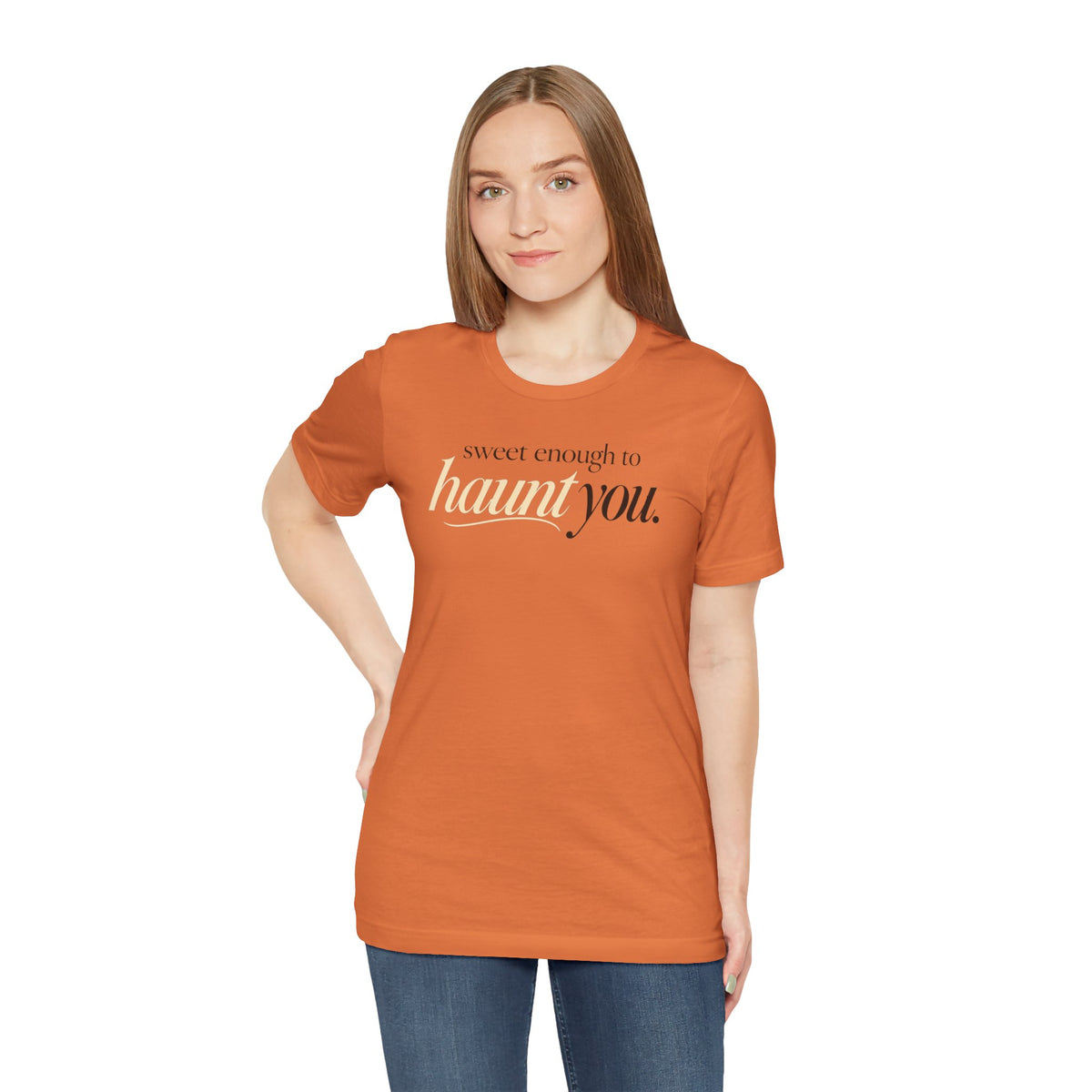 Sweet Enough to Haunt You Shirt — Halloween Graphic Tee | Spooky Season T-Shirt | Orange Halloween Shirt | Fall Graphic Tee