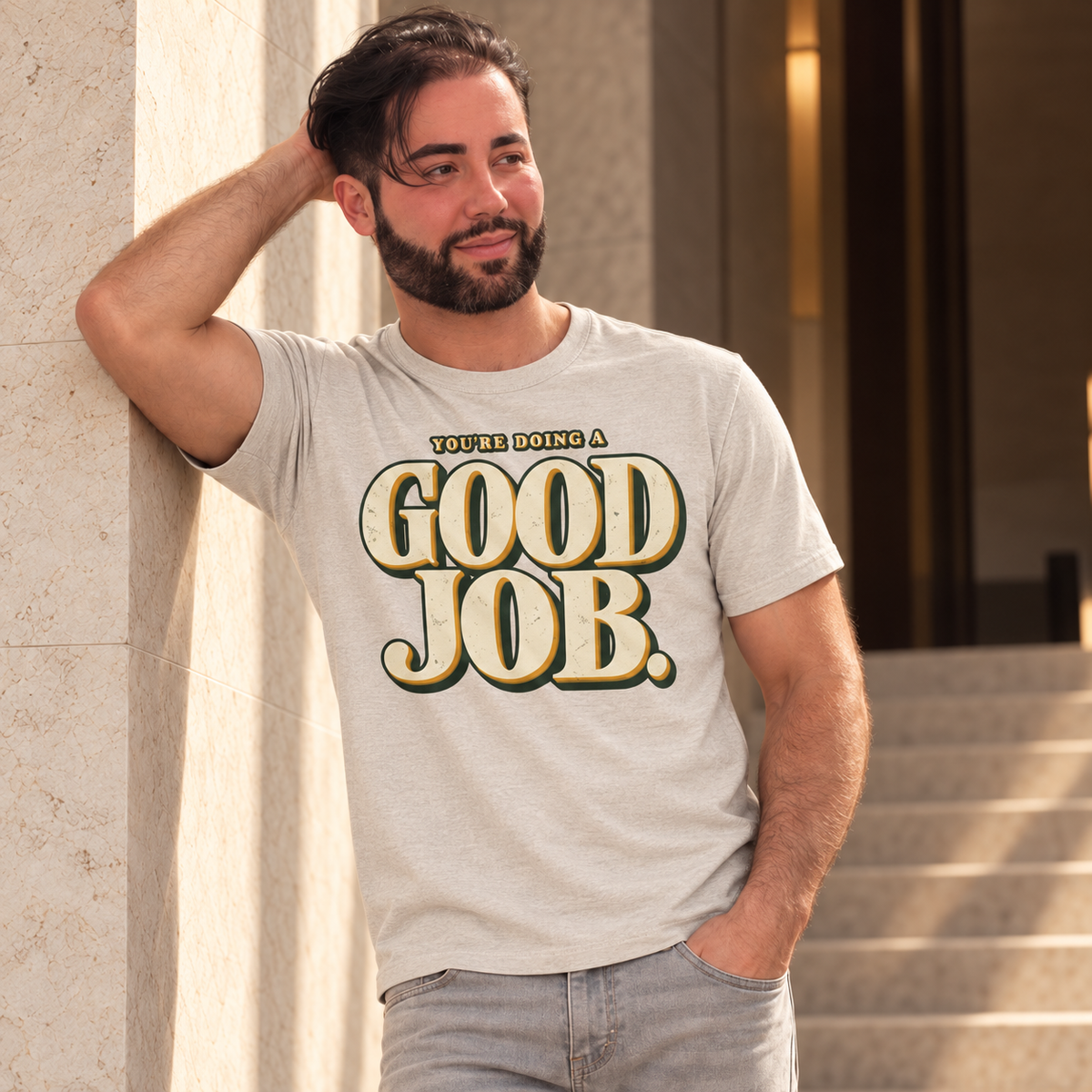 You’re Doing a Good Job Shirt — Vintage Encouragement Graphic Tee