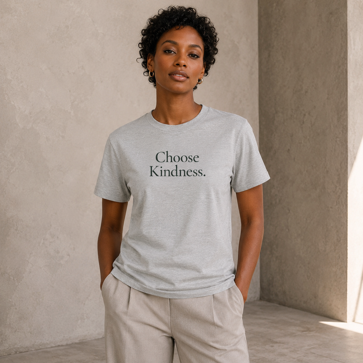Choose Kindness.